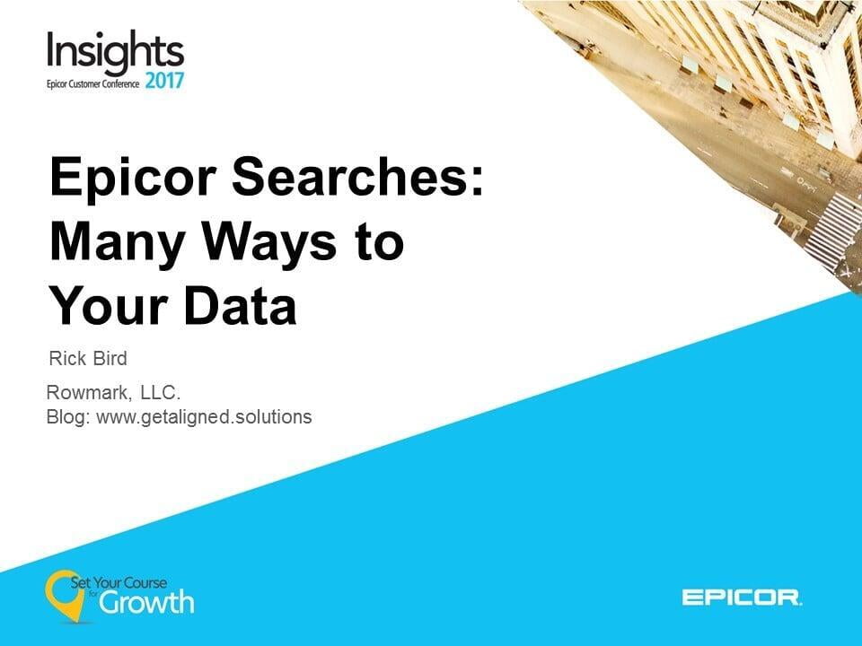 Epicor Insights 2017: Epicor Searches
